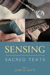 Sensing Sacred Texts