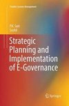 Strategic Planning and Implementation of E-Governance