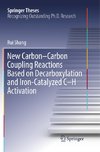 New Carbon-Carbon Coupling Reactions Based on Decarboxylation and Iron-Catalyzed C-H Activation