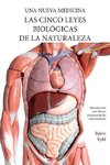 Las Cinco Leyes Biológicas De La Naturaleza