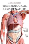 Five Biological Laws of Nature