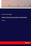 History of the Holy Eucharist in Great Britain