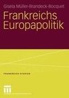 Frankreichs Europapolitik