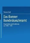 Das Bonner Bundeskanzleramt