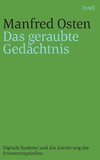 Das geraubte Gedächtnis