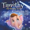 Timothy, The Shooting Star