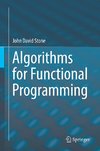 Algorithms for Functional Programming