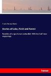 Stories of Lake, Field and Forest