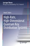 High-Rate, High-Dimensional Quantum Key Distribution Systems