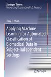 Applying Machine Learning for Automated Classification of Biomedical Data in Subject-Independent Settings