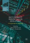 Institutionalist Perspectives on Development