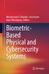 Biometric-Based Physical and Cybersecurity Systems