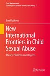 New International Frontiers in Child Sexual Abuse