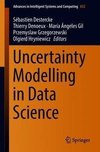 Uncertainty Modelling in Data Science