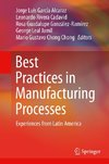 Best Practices in Manufacturing Processes