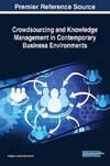 Crowdsourcing and Knowledge Management in Contemporary Business Environments