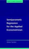 Semiparametric Regression for the Applied Econometrician