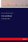 Fruit and Bread