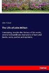 The Life of John Milton