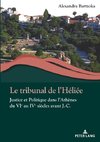 Le tribunal de l'Héliée