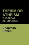 Theism or Atheism