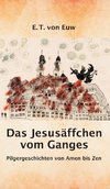 Das Jesusäffchen vom Ganges