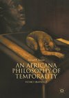 An Africana Philosophy of Temporality