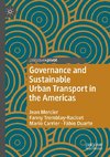 Governance and Sustainable Urban Transport in the Americas