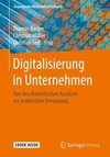 Digitalisierung in Unternehmen