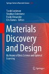 Materials Discovery and Design