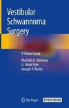 Vestibular Schwannoma Surgery