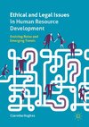 Ethical and Legal Issues in Human Resource Development