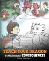 Coloring Book Teach Your Dragon To Understand Consequences