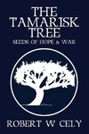 The Tamarisk Tree