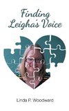 Finding Leigha's Voice