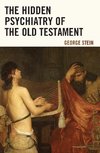 Hidden Psychiatry of the Old Testament