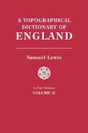 A Topographical Dictionary of England. In Four Volumes. Volume II