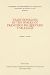 Traditionalism in the Works of Francisco de Quevedo y Villegas