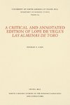 A Critical and Annotated Edition of Lope de Vega's Las almenas de Toro