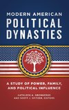 Modern American Political Dynasties