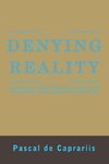 Denying Reality