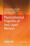 Physicochemical Properties of Ionic Liquid Mixtures