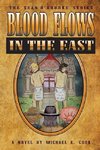 Blood Flows in the East (The Sean O'Rourke Series Book 6)