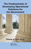 The Fundamentals of Developing Operational Solutions for the Government