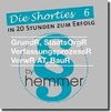 Die Shorties 6. Öffentliches Recht. VerwR AT, GrundR, BauR, StaatsOrgR, VerfProzR. Minikarteikarten