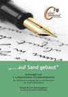 ... auf Sand gebaut