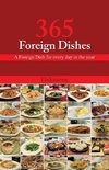 365 Foreign Dishes