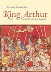 Castleden, R: King Arthur