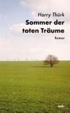 Sommer der toten Träume