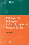 Mathematical Techniques in Crystallography and Materials Science